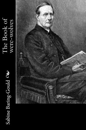 The Book Of Were-Wolves