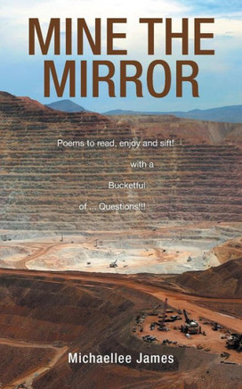 Mine The Mirror: An Enthralling Collection Of Children's Poems