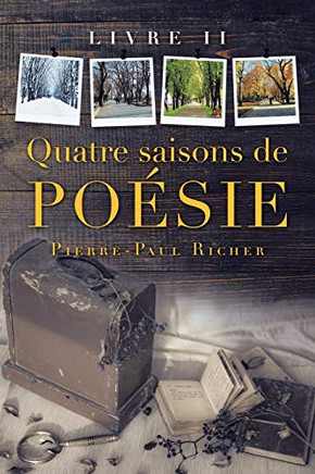 Quatre Saisons De Poésie : Livre Ii