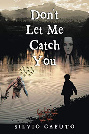 Don'T Let Me Catch You - 9781664166677