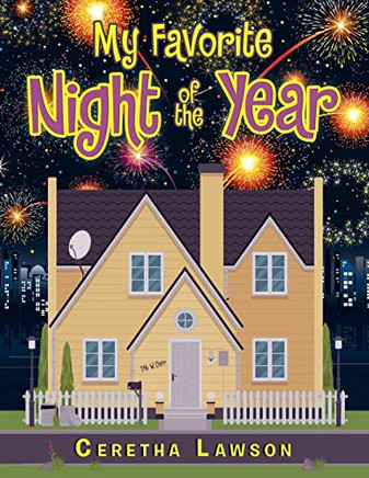 My Favorite Night Of The Year