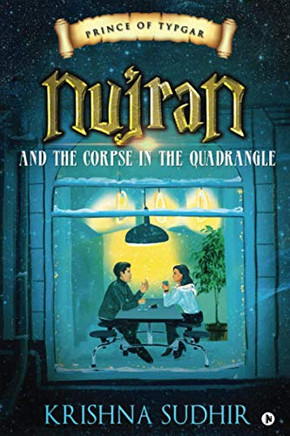 Prince of Typgar: Nujran and the Corpse in the Quadrangle