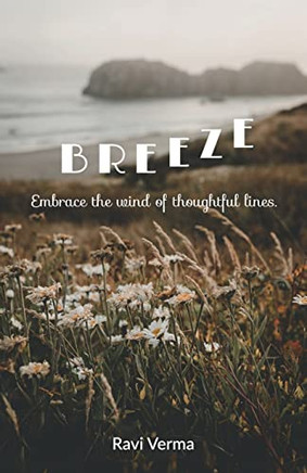 Breeze: Embrace The Wind Of Thoughtful Lines