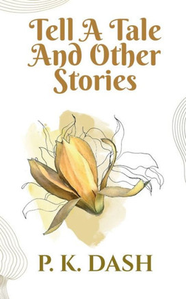 Tell A Tale And Other Stories
