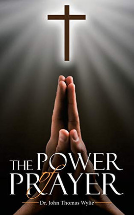The Power of Prayer (Paperback)