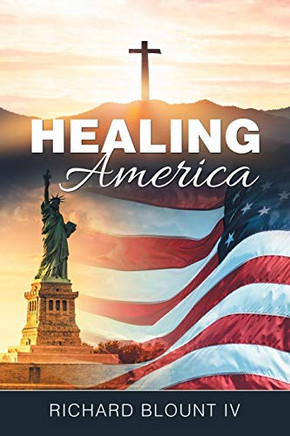 Healing America - Paperback