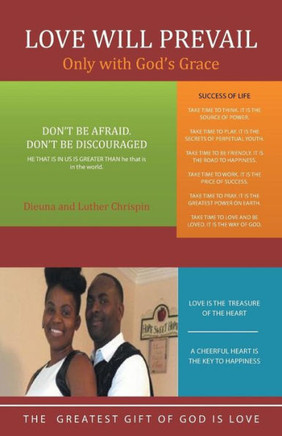 Love Will Prevail : Only With God'S Grace - 9781973619994