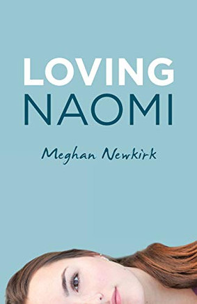Loving Naomi - 9781664221123