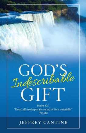 God's Indescribable Gift - 9781973647645