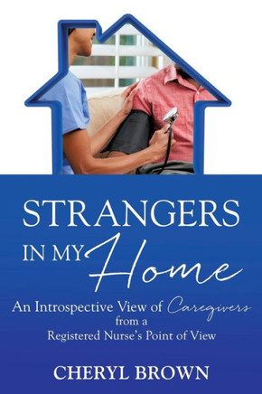 Strangers In My Home