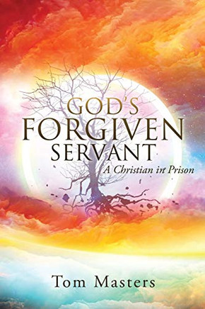 God's Forgiven Seanta Chrisan in Prison