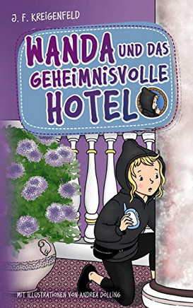 Wanda und das geheimnisvolle Hotel (German Edition)