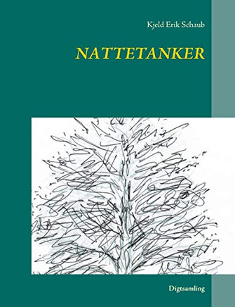 Nattetanker: Digtsamling (Danish Edition)