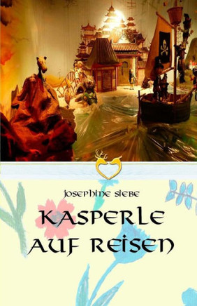 Kasperle Auf Reisen (German Edition)