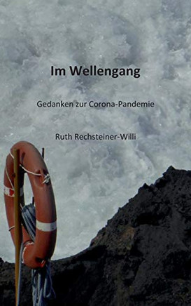 Im Wellengang: Gedanken zur Corona-Pandemie (German Edition)