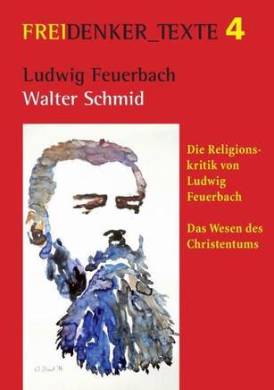 Ludwig Feuerbach: Die Religionskritik Von Ludwig Feuerbach Das Wesen Des Christentums (German Edition)