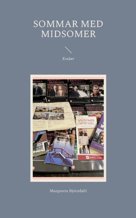 Sommar med Midsomer: Essäer (Swedish Edition)