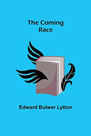 The Coming Race - 9789355752468