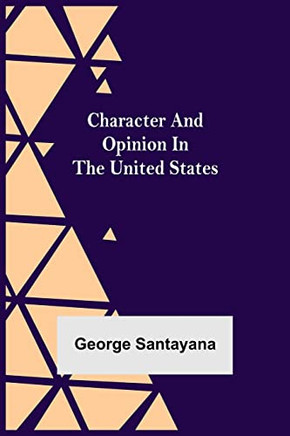 Character And Opinion In The United States