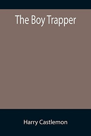 The Boy Trapper