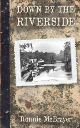 Down By The Riverside