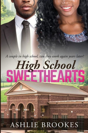 High School Sweethearts: A Billionaire African American Pregnancy Romance