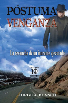Póstuma Venganza (Spanish Edition)