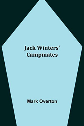 Jack Winters' Campmates