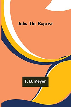 John The Baptist - 9789356376397
