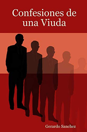 Confesiones de una Viuda (Spanish Edition)