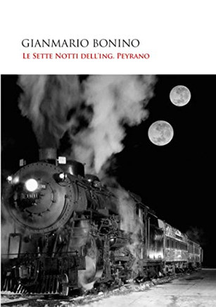 Le Sette Notti dell'Ing.Peyrano