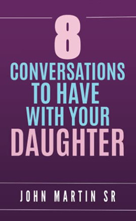 8 Conversations To Have With Your Daughter: Family
