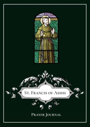St. Francis of Assisi Prayer Journal