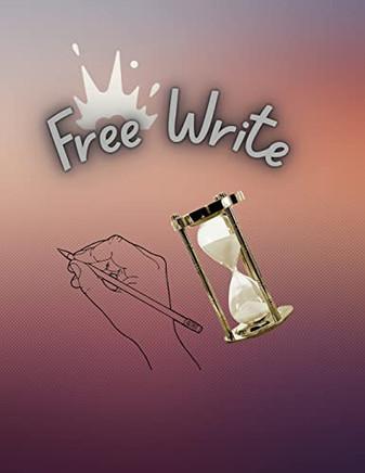 Free Write : At Different Time Intervals