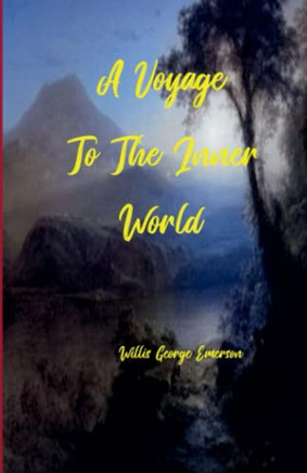 A Voyage To The Inner World