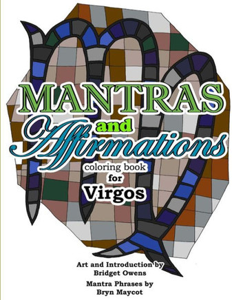 Mantras And Affirmations Coloring Book For Virgos