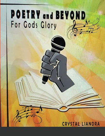Poetry And Beyond: For God'S Glory