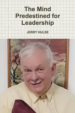 The Mind Predestined For Leadership