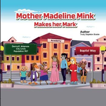 Mother Madeline Mink Makes Her Mark