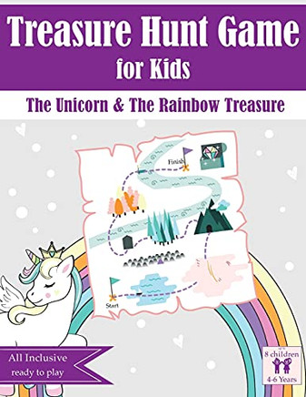 Treasure Hunt Game For Kids: The Unicorn & The Rainbow Treasure