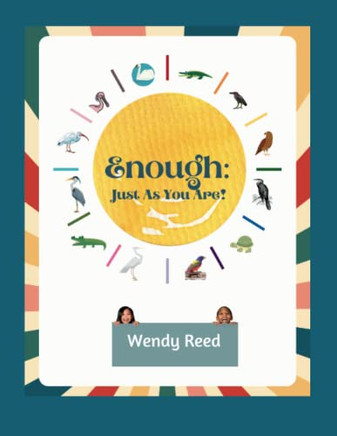 Enough: Just As You Are!