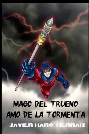 Mago Del Trueno: Amo De La Tormenta
