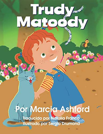 Trudy Matoody: Espanol (Spanish Edition)