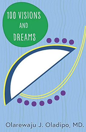 100 Visions And Dreams ('3Sqmeals' Series)