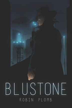 BLUSTONE: Science-Fiction Uchronique (French Edition)