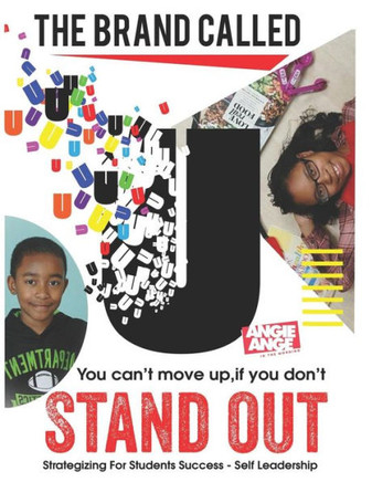 The Brand Called U : Tap Into And Unleash Your Unlimited Potential