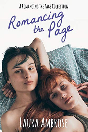 Romancing The Page: Lesbian Romance Collection 1