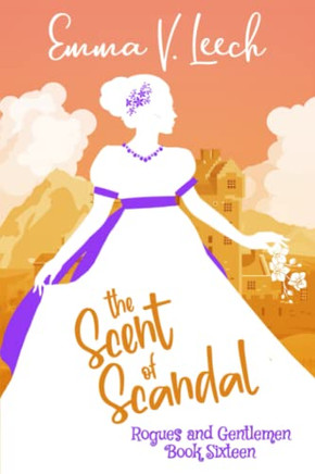 The Scent Of Scandal (Rogues And Gentlemen)