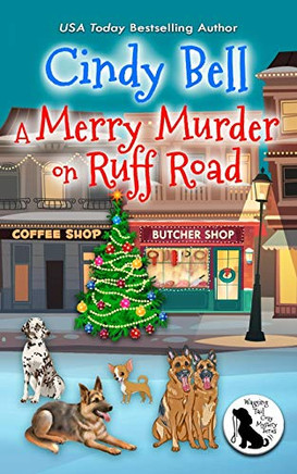 A Merry Murder on Ruff Road (Wagging Tail Cozy Mystery)