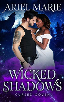 Wicked Shadows (Cursed Coven)
